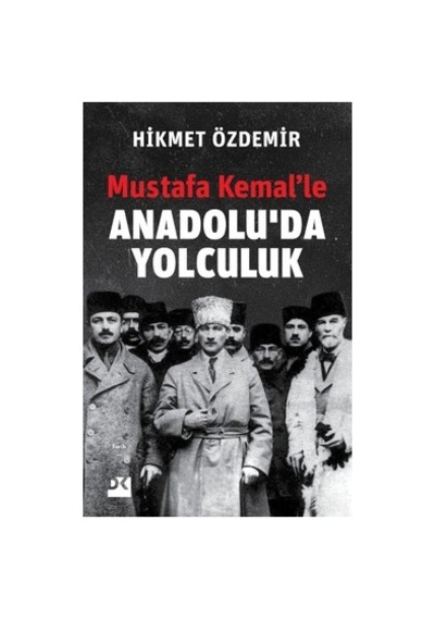 Anadolu'da Yolculuk: Tarihi Bir Gezi