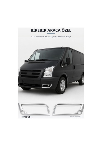 Ford Transit 2007-2013 Uyumlu Krom Far Çerçevesi 2 Parça Paslanmaz Çelik