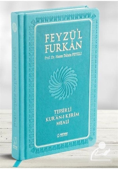 Feyzü'l Furkan Tefsirli Kur'an-ı Kerim Meali (Büyük Boy - Meti...