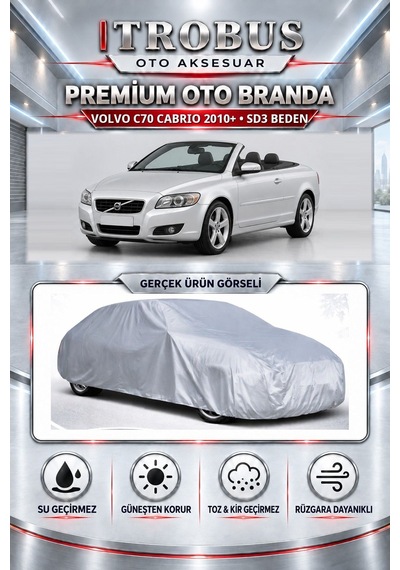 Volvo C70 Cabrio 2010 Ve Sonrası Uyumlu Premium Araba Brandası Oto Branda Sd3 Beden
