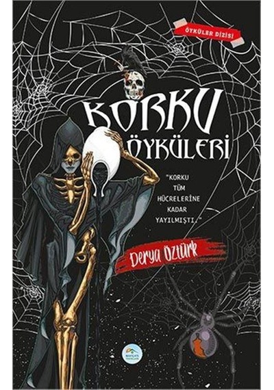 Korku Öyküleri - Derya Öztürk - Mavi Çatı Yayınları