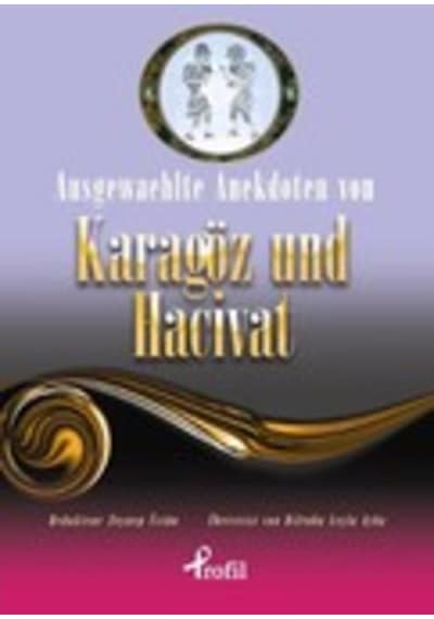 Ausgewaehlte Anekdoten Von Karagöz Und Hacivat