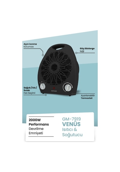 Goldmaster Venüs GM7919S 2000W Isıya Dayanıklı Sıcak Ilık Soğuk Devrilme Emniyetli Isıtıcı Fan Siyah