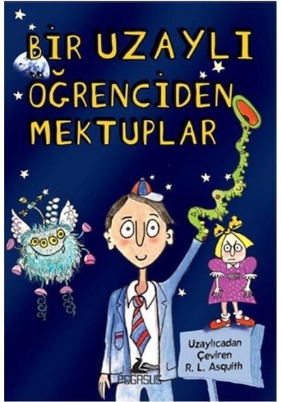 Bir Uzaylı Öğrenciden Mektuplar - 1- Pegasus