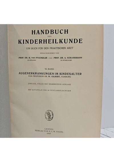Handbuch Der Kınderheılkunde Eın Buch Für Den Praktıschen Arzt Vı.