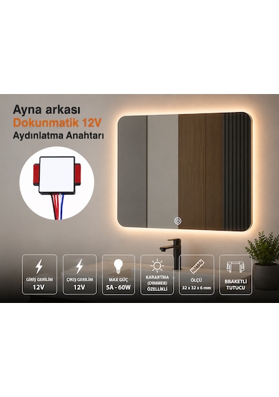 Ayna Arkası Dokunmatik Işık Anahtarı 12v 5a Dimmer Özellikli 12V Elektrik Anahtarlar