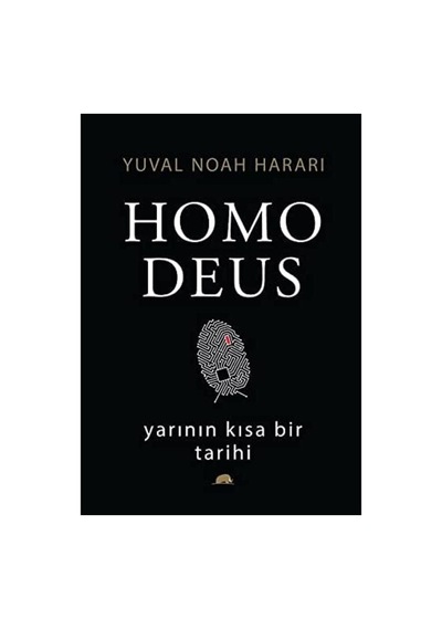 Homo Deus Ciltli : Yarının Kısa Bir Tarihi Sku: Zeusstkd57439aadd