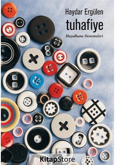 Tuhafiye - Haydar Ergülen - Karakarga