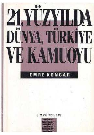 Yüzyılda 21.dünya Türkiye ve Kamuoyu