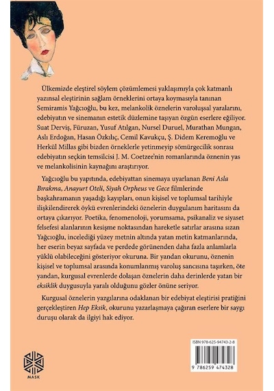Hep Eksik / Edebiyat Ve Sinemada Kayıp Yas Ve Melankoli / Semi...