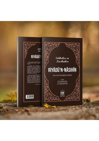 Riyadün Nasıhin Sohbbetler Ve Nasihatler