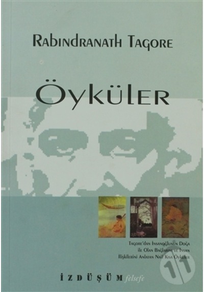 Öyküler-Özgür - Rabindranath Tagore - İzdüşüm Yayınları