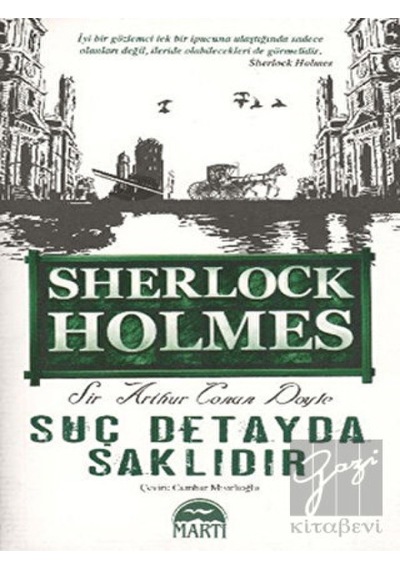 Martı Yayınları - Suç Detayda Saklıdır - Sherlock Holmes