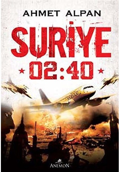 Suriye 02:40 - Ahmet Alpan - Bizim Kitaplar