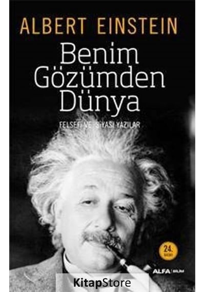 Benim Gözümden Dünya - Albert Einstein - Alfa Yayıncılık