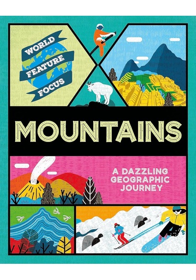 World Feature Focus: Mountains