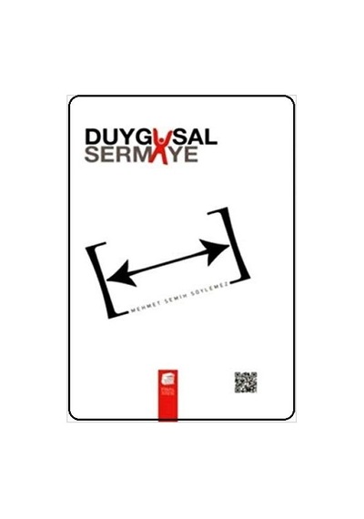 Duygusal Sermaye - Mehmet Semih Söylemez - Final Kültür Sanat Yayınları