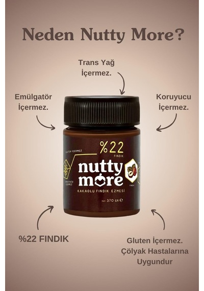 Nutty More %33 Fındık Parçacıklı Kakaolu Fındık Ezmesi 200 Gr + %22 Kakaolu Fındık Ezmesi 370 Gr