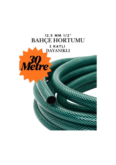 30 Metre Dayanıklı 3 Katlı Bahçe Hortumu 1/2" 12.5 Mm Sağlam Klasik Sulama Hortumu Ve Yıkama Hortumu