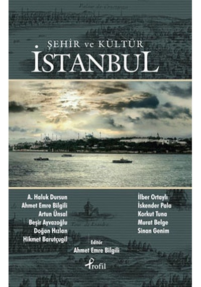 İstanbul - Şehir ve Kültür