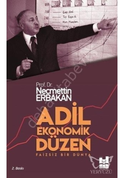 Adil Ekonomik Düzen - Faizsiz Bir Dünya - Necmettin Erbakan - MGV Yayınları
