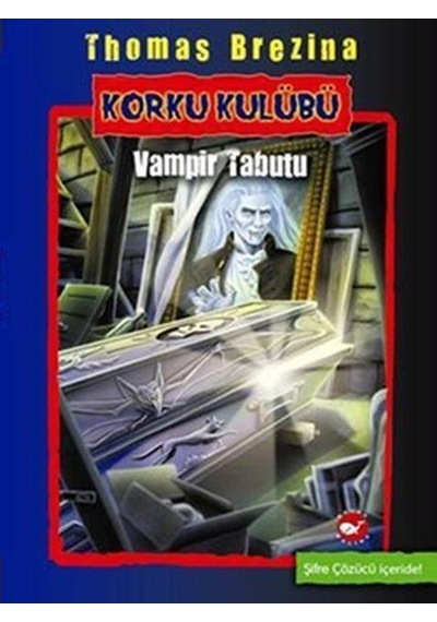 Beyaz Balina Yayınları Korku Kulübü 5-Vampir Tabutu