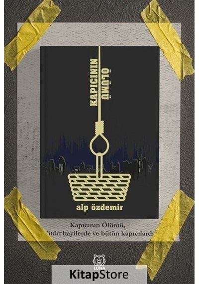 Kapıcının Ölümü - Alp Özdemir - Luna Yayınları