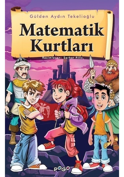 Matematik Kurtları - Gülden Aydın Tekelioğlu - Pogo