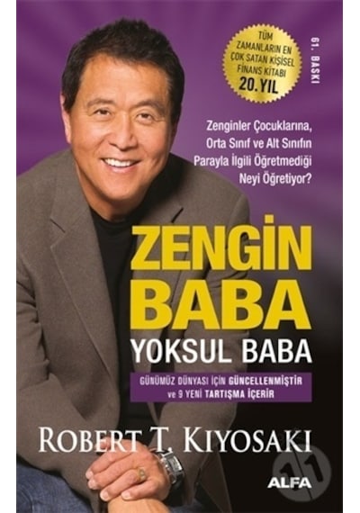 Zengin Baba Yoksul Baba - Robert T. Kiyosaki - Alfa Yayıncılık