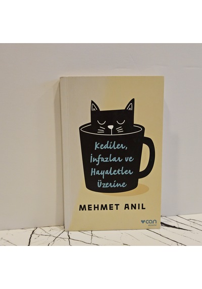 Kediler, İnfazlar Ve Hayaletler Üzerine- 1.baskı