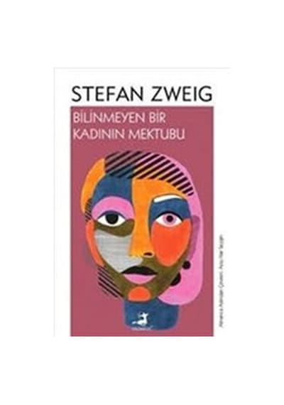 Bilinmeyen Bir Kadının Mektubu - Stefan Zweig - Olimpos Yayınları