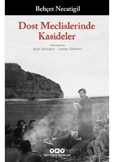 Yapı Kredi Yayınları Dost Meclislerinde Kasidelerr