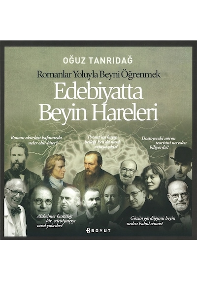 Edebiyatta Beyin Hareleri-Romanlar Yoluyla Beyni Öğrenmek - Oğuz Tanrıdağ - Boyut Yayın Grubu