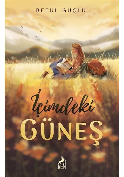 İçimdeki Güneş - Betül Güçlü - Ren Kitap