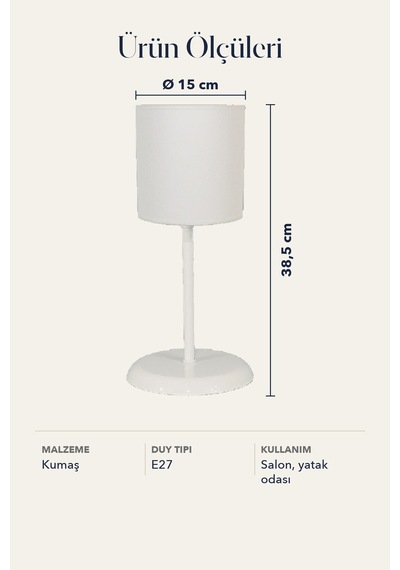 Şenay Aydınlatma Metal Ayaklı Silindir Kumaş Abajur Masa Lambası Beyaz Salon Yatak Odası