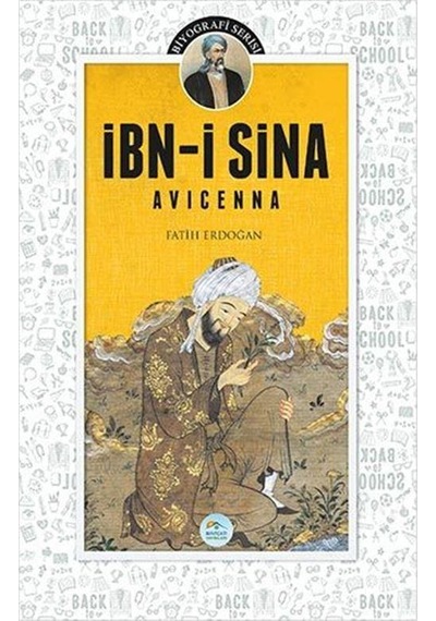 İbn-i Sina Avicenna - Fatih Erdoğan - Mavi Çatı Yayınları