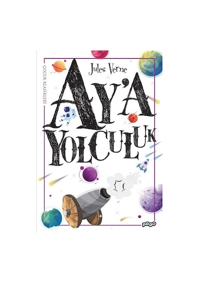 Aya Yolculuk - Jules Verne - Pogo