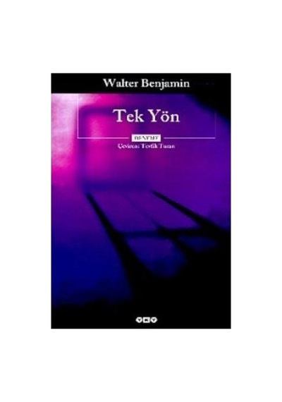 Tek Yön: Hayatın Tekdüzeliği Ve Anlamı