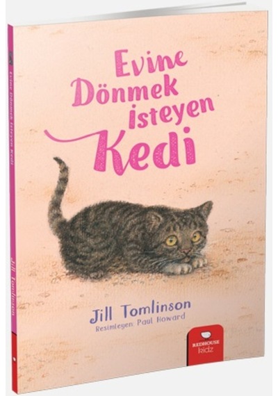 Hayvan Öyküleri Serisi - Evine Dönmek Isteyen Kedi