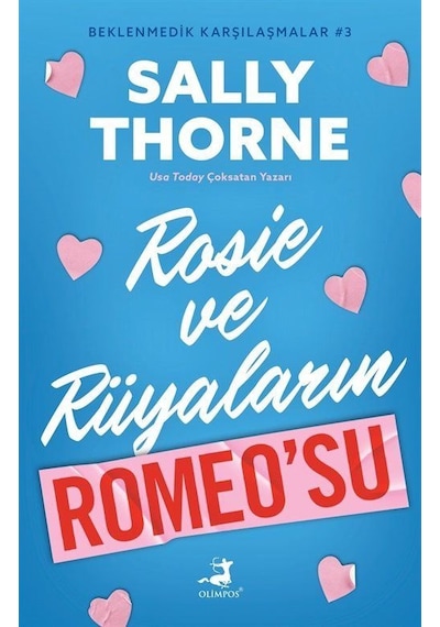 Rosie Ve Rüyaların Romeo'su / Beklenmedik Karşılaşmalar 3 / Sa...