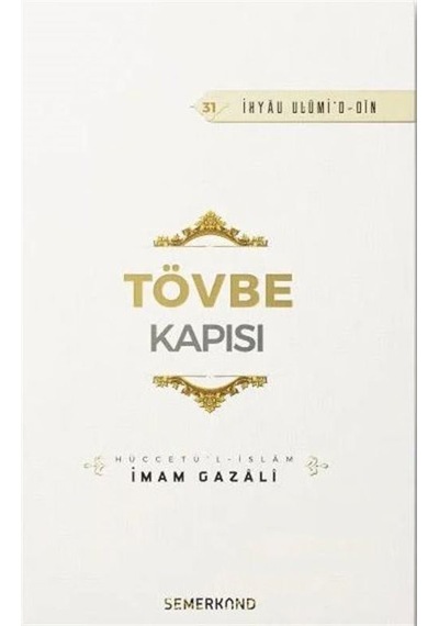 Tövbe Kapısı / İmam Gazali