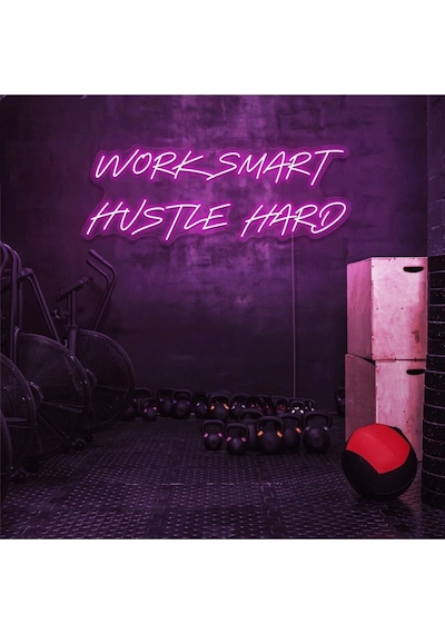 Work Smart Hustle Hard Yazılı Neon Tabela Pembe