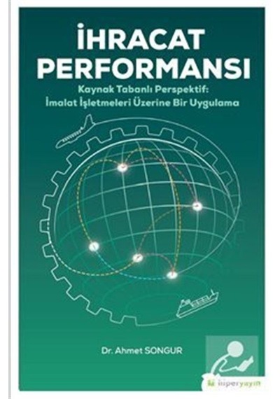 İhracat Performansı - Ahmet Songur - Hiperlink