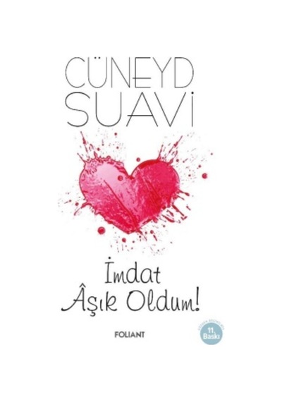 İmdat Aşık Oldum! - Cüneyd Suavi - Foliant
