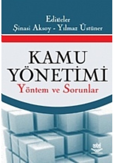Kamu Yönetimi Yöntem Ve Sorunlar
