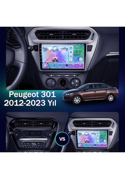 Peugeot 301 2012-2023 Android 14 Navigasyon Multimedya Tesla Ekran Android Teyp Double Teyp 4gb Ram 32gb Hafıza Kablosuz Carplay Android Auto 9"