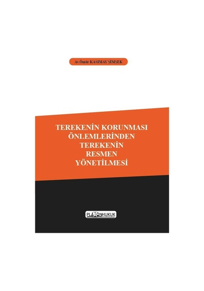 Terekenin Korunması Önlemlerinden Terekenin Resmen Yönetilmesi