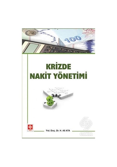 Krizde Nakit Yönetimi - H. Ali Ata - Ekin Basım Yayın
