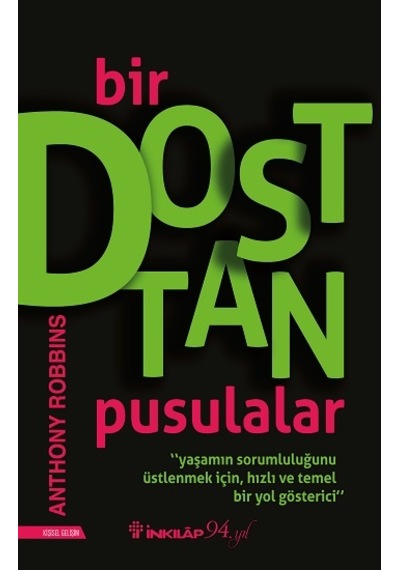 Bir Dosttan Pusulalar - İnkılap Kitabevi - Anthony Robbins