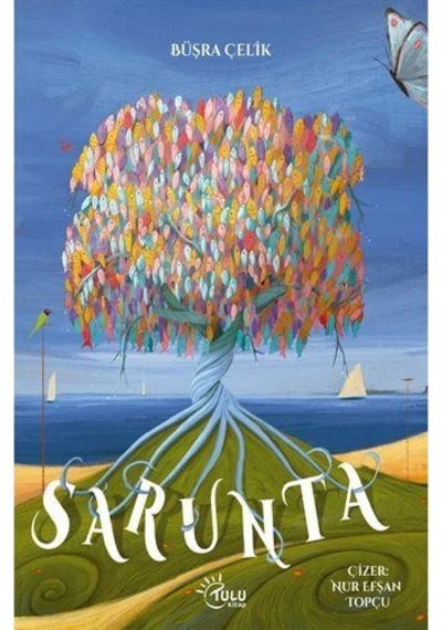 Sarunta / Büşra Çelik